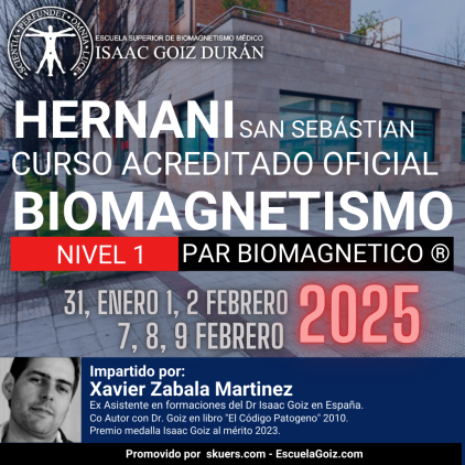 Reserva Curso acreditado de Biomagnetismo y Par Biomagnético 1er Nivel - impartido por Xabier Zabala, Hernani - San Sebastian Febrero 2025